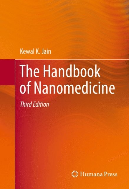 Kewal K. Jain - Handbook of Nanomedicine, E-bok
