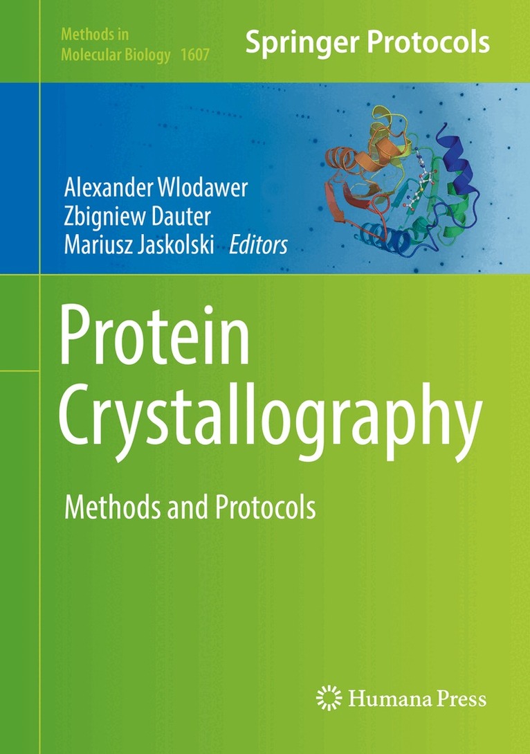 Alexander Wlodawer, Zbigniew Dauter, Mariusz Jaskolski - Protein Crystallography, Inbunden
