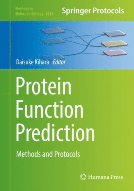 Daisuke Kihara - Protein Function Prediction, E-bok