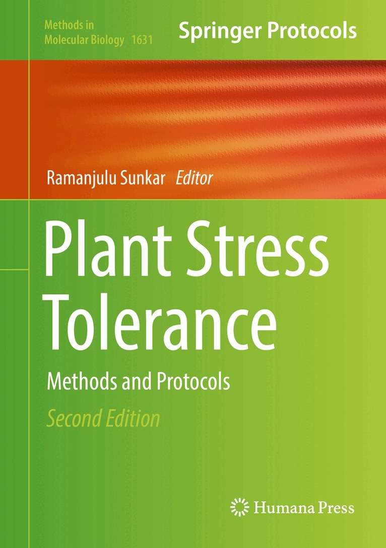 Ramanjulu Sunkar - Plant Stress Tolerance, Inbunden