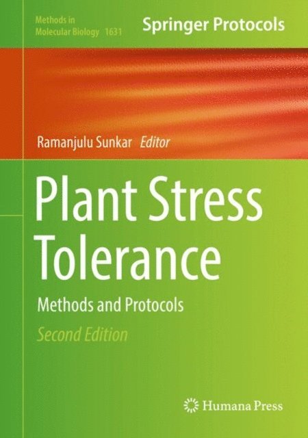 Ramanjulu Sunkar - Plant Stress Tolerance, E-bok
