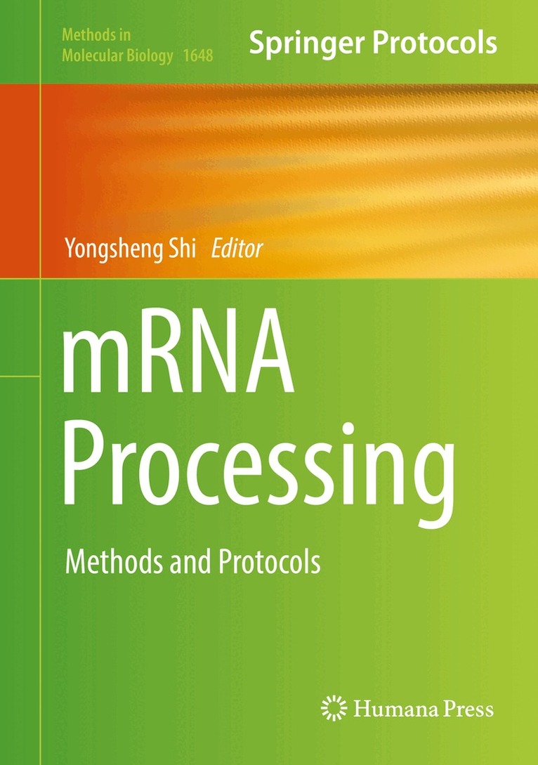 Yongsheng Shi - mRNA Processing, Inbunden
