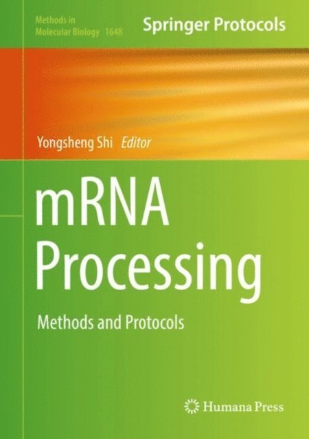 Yongsheng Shi - mRNA Processing, E-bok
