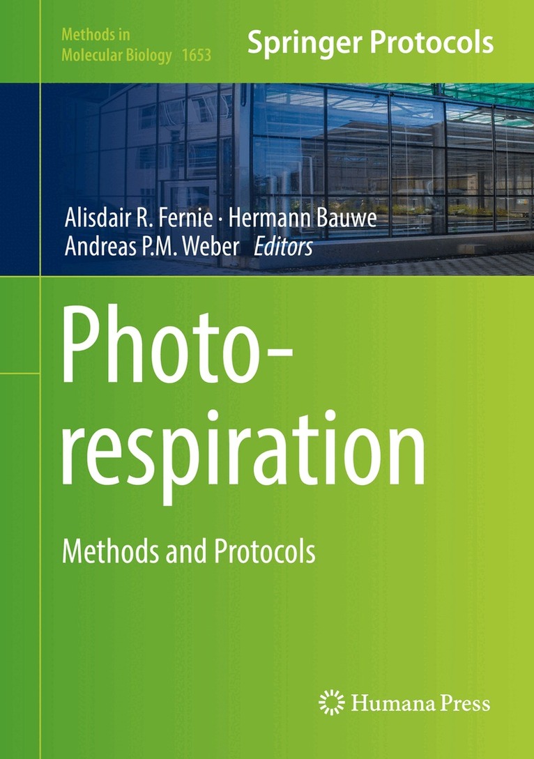 Alisdair R. Fernie, Hermann Bauwe, Andreas P.M. Weber - Photorespiration, Inbunden