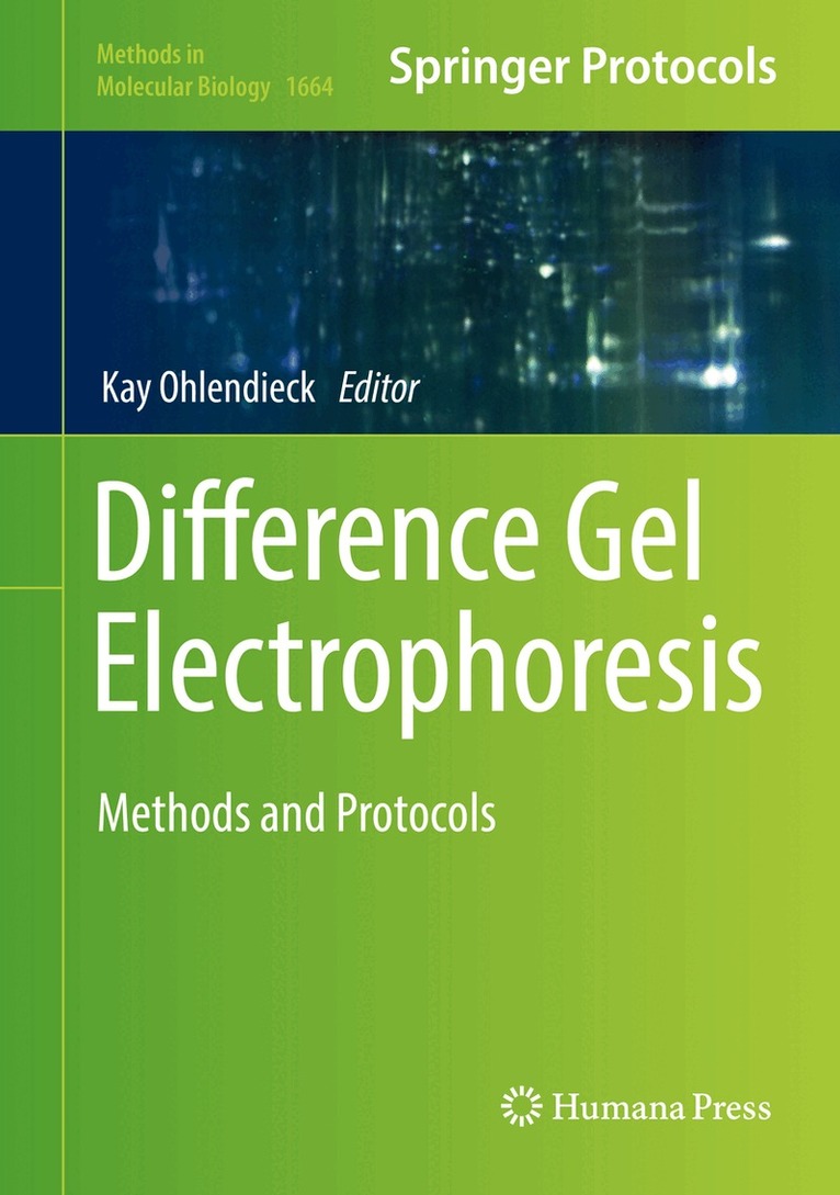 Kay Ohlendieck - Difference Gel Electrophoresis, Inbunden