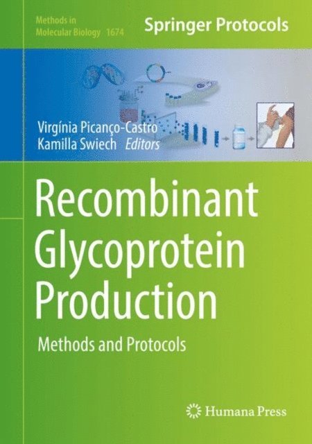 Kamilla Swiech, Virginia Picanco-Castro - Recombinant Glycoprotein Production, E-bok