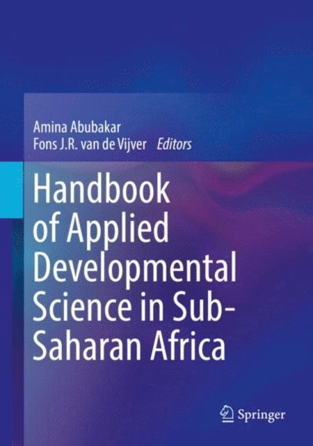 Fons J.R. van de Vijver, Amina Abubakar - Handbook of Applied Developmental Science in Sub-Saharan Africa, E-bok
