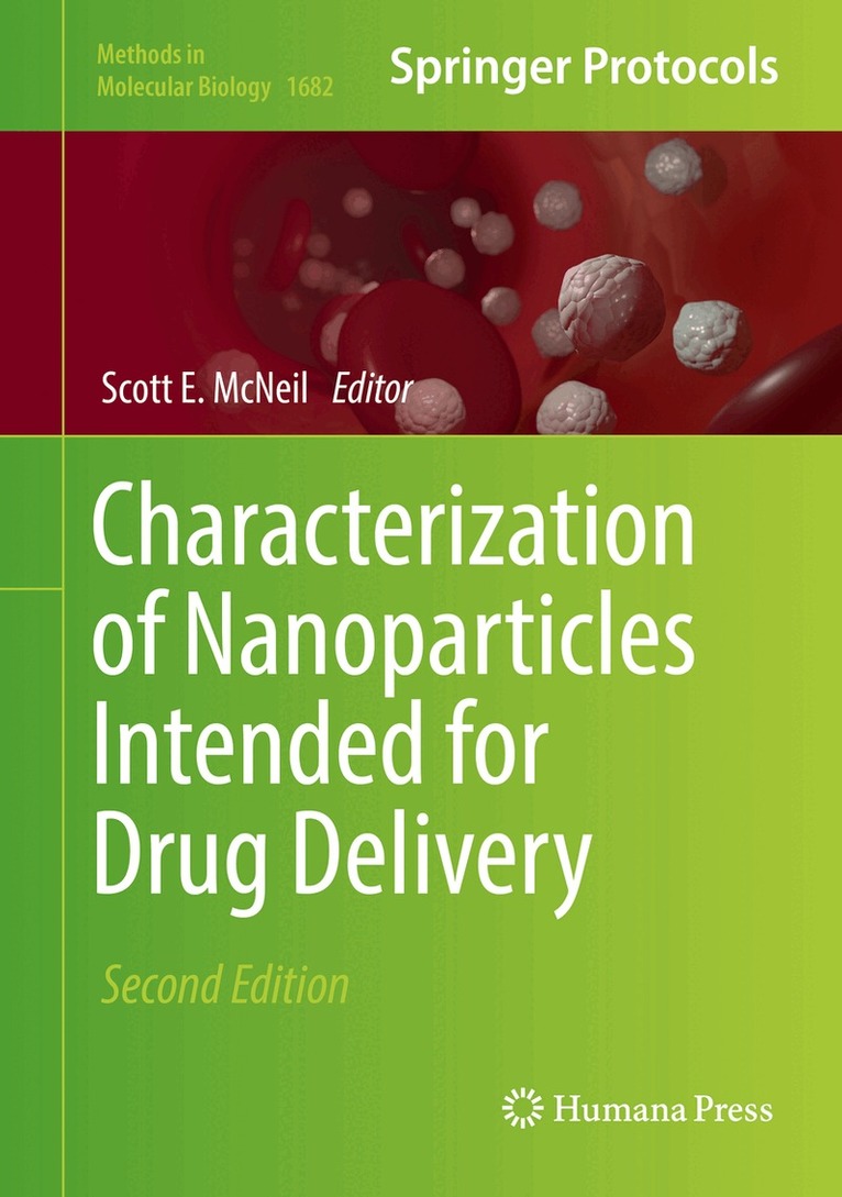 Scott E. McNeil - Characterization of Nanoparticles Intended for Drug Delivery, Inbunden