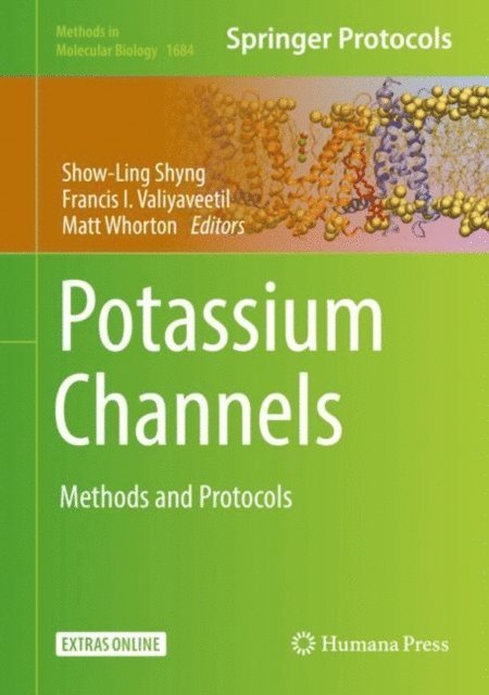 Matt Whorton, Francis I. Valiyaveetil, Show-Ling Shyng - Potassium Channels, E-bok