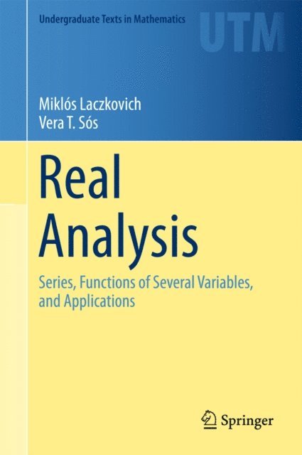 Vera T. Sos, Miklos Laczkovich - Real Analysis, E-bok