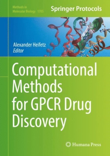 Alexander Heifetz - Computational Methods for GPCR Drug Discovery, E-bok