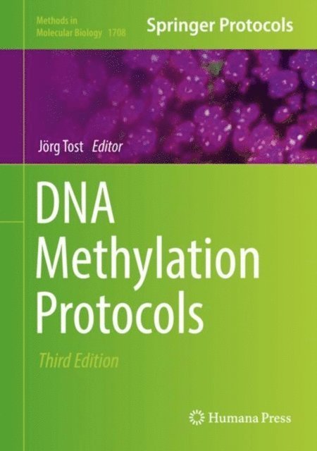 Jorg Tost - DNA Methylation Protocols, E-bok