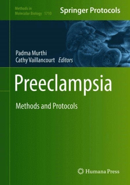 Cathy Vaillancourt, Padma Murthi - Preeclampsia, E-bok