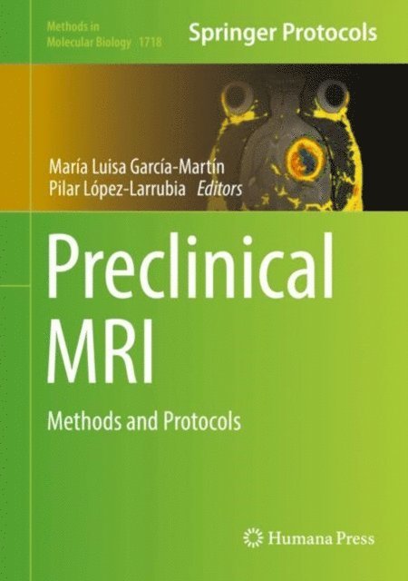 Pilar Lopez Larrubia, Maria Luisa Garcia Martin - Preclinical MRI, E-bok. Tillgänglighet: Lägg i varukorg