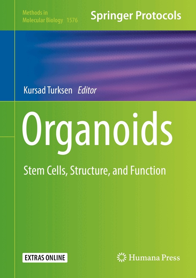 Kursad Turksen - Organoids, Inbunden