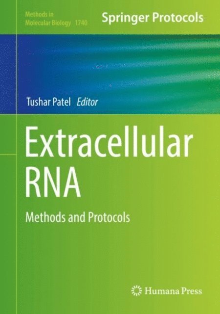 Tushar Patel - Extracellular RNA, E-bok