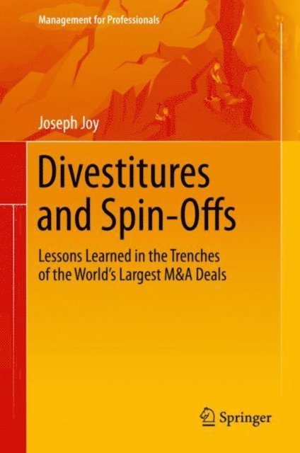 Joseph Joy - Divestitures and Spin-Offs, E-bok