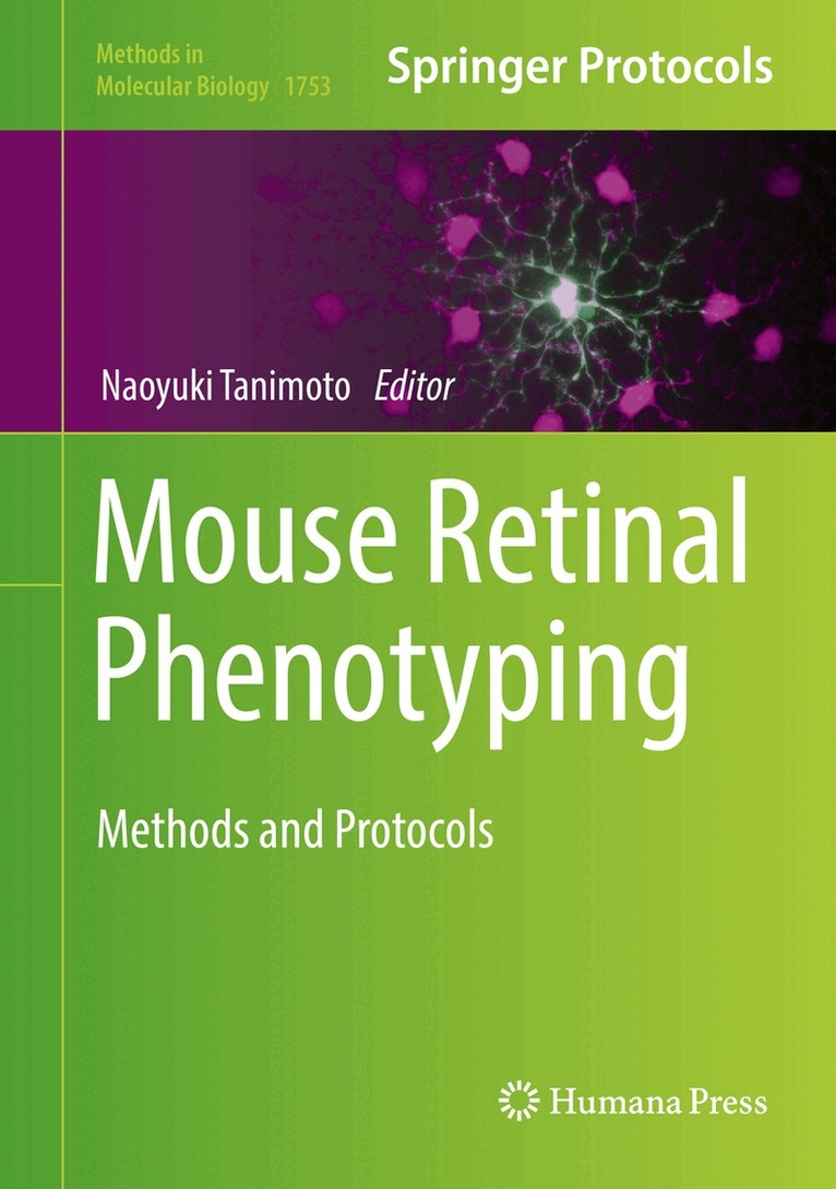 Naoyuki Tanimoto - Mouse Retinal Phenotyping, Inbunden