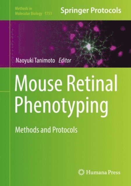 Naoyuki Tanimoto - Mouse Retinal Phenotyping, E-bok
