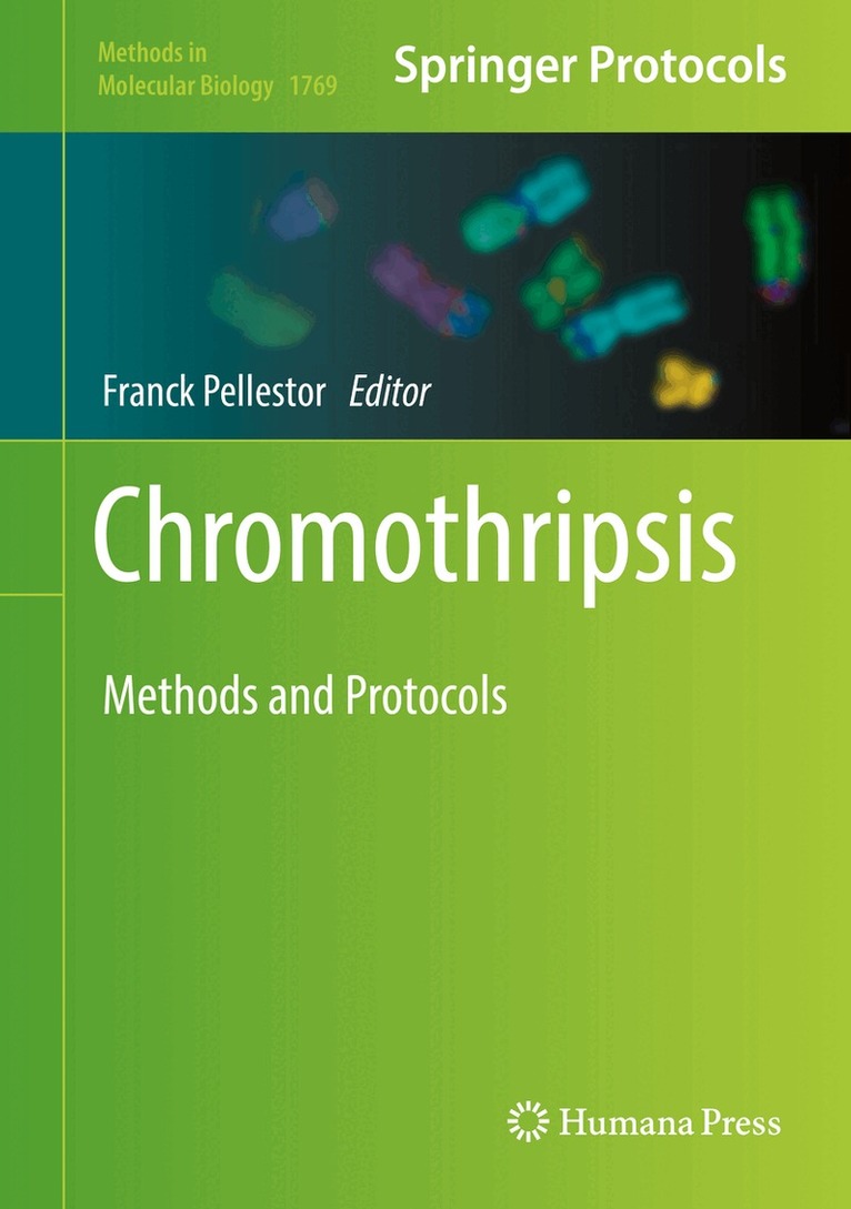 Franck Pellestor - Chromothripsis, Inbunden