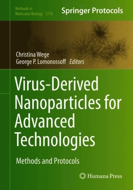 George P. Lomonossoff, Christina Wege - Virus-Derived Nanoparticles for Advanced Technologies, E-bok