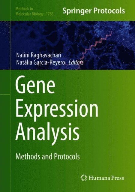 Natalia Garcia-Reyero, Nalini Raghavachari - Gene Expression Analysis, E-bok