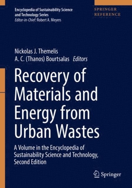 A.C. (Thanos) Bourtsalas, Nickolas J. Themelis - Recovery of Materials and Energy from Urban Wastes, E-bok