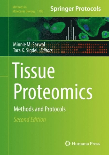 Tara K. Sigdel, Minnie M. Sarwal - Tissue Proteomics, E-bok