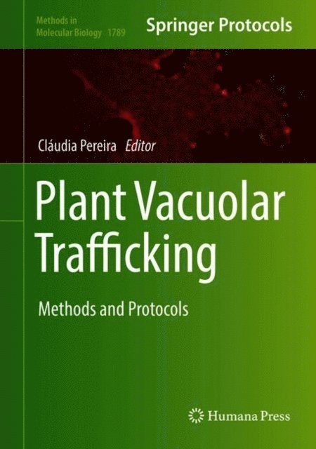 Claudia Pereira - Plant Vacuolar Trafficking, E-bok