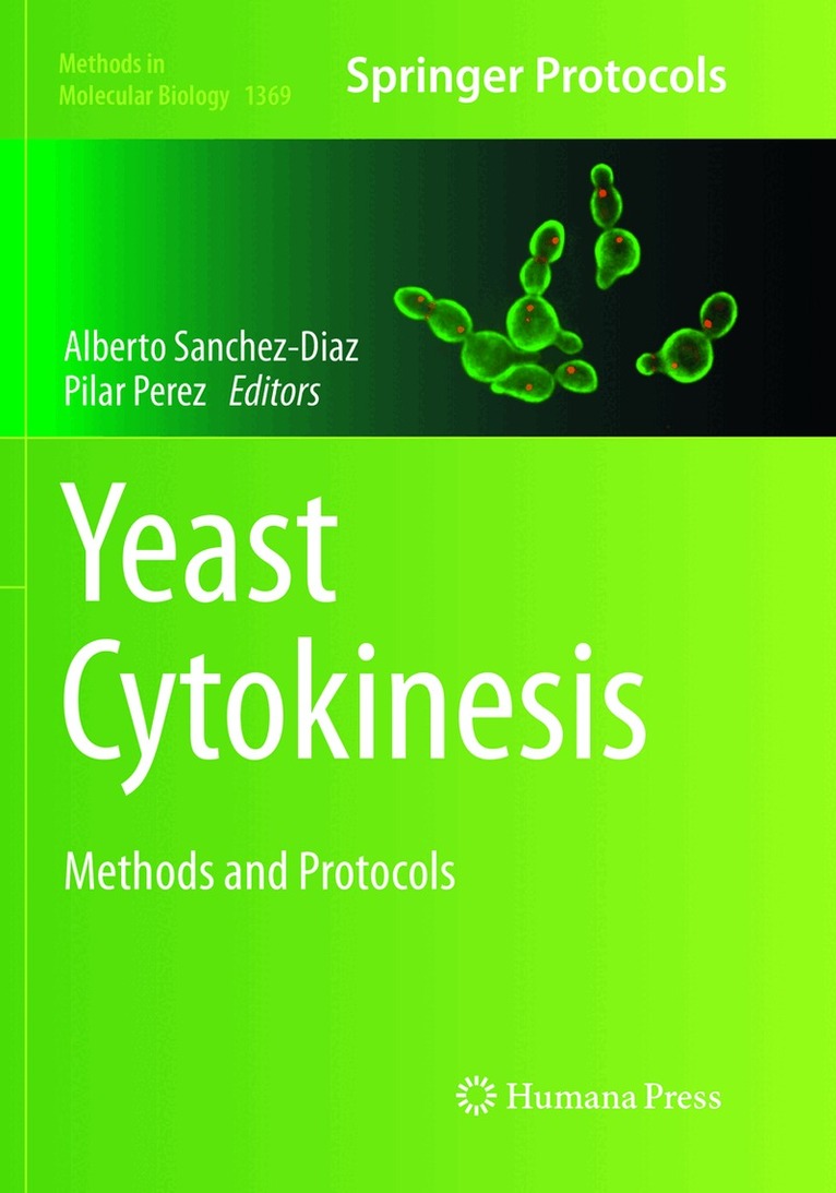 Alberto Sanchez-Diaz, Pilar Perez - Yeast Cytokinesis, Häftad