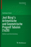 Jost Brgi's Aritmetische und Geometrische Progre Tabulen (1620)