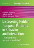 Discovering Hidden Temporal Patterns in Behavior and Interaction