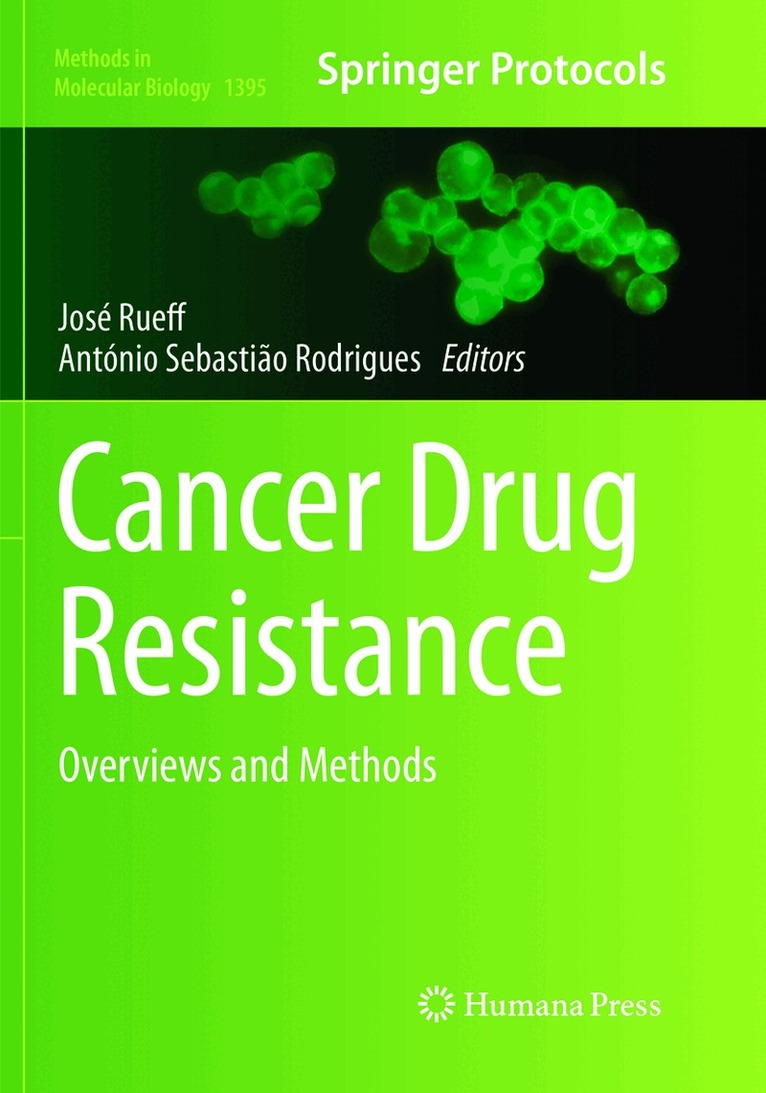 Jose Rueff, António Sebastião Rodrigues - Cancer Drug Resistance, Häftad