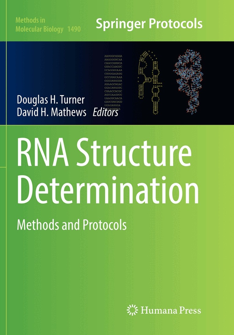 Douglas H. Turner, David H. Mathews - RNA Structure Determination, Häftad