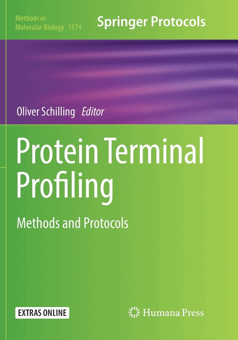 Oliver Schilling - Protein Terminal Profiling, Häftad