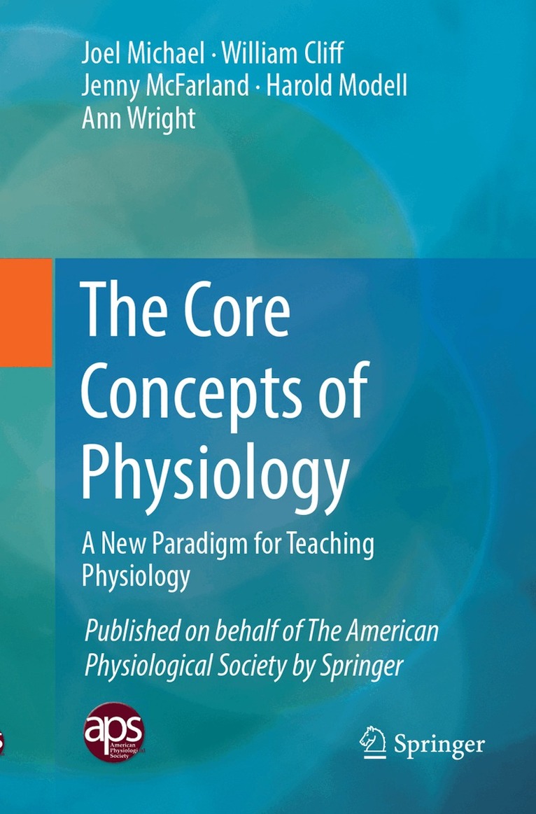 Joel Michael, William Cliff, Jenny McFarland, Harold Modell, Ann Wright - Core Concepts of Physiology, Häftad