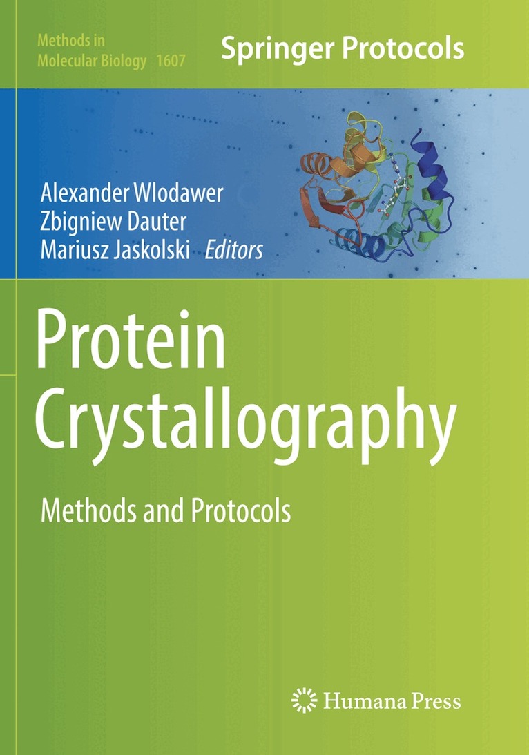 Alexander Wlodawer, Zbigniew Dauter, Mariusz Jaskolski - Protein Crystallography, Häftad