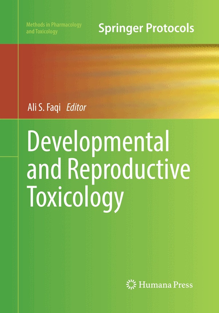 Ali S. Faqi - Developmental and Reproductive Toxicology, Häftad. Tillgänglighet: Lägg i varukorg