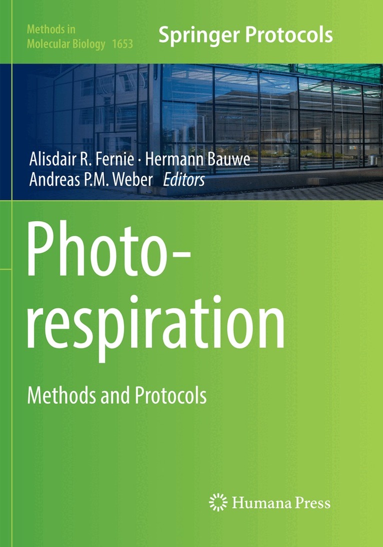 Alisdair R. Fernie, Hermann Bauwe, Andreas P.M. Weber - Photorespiration, Häftad