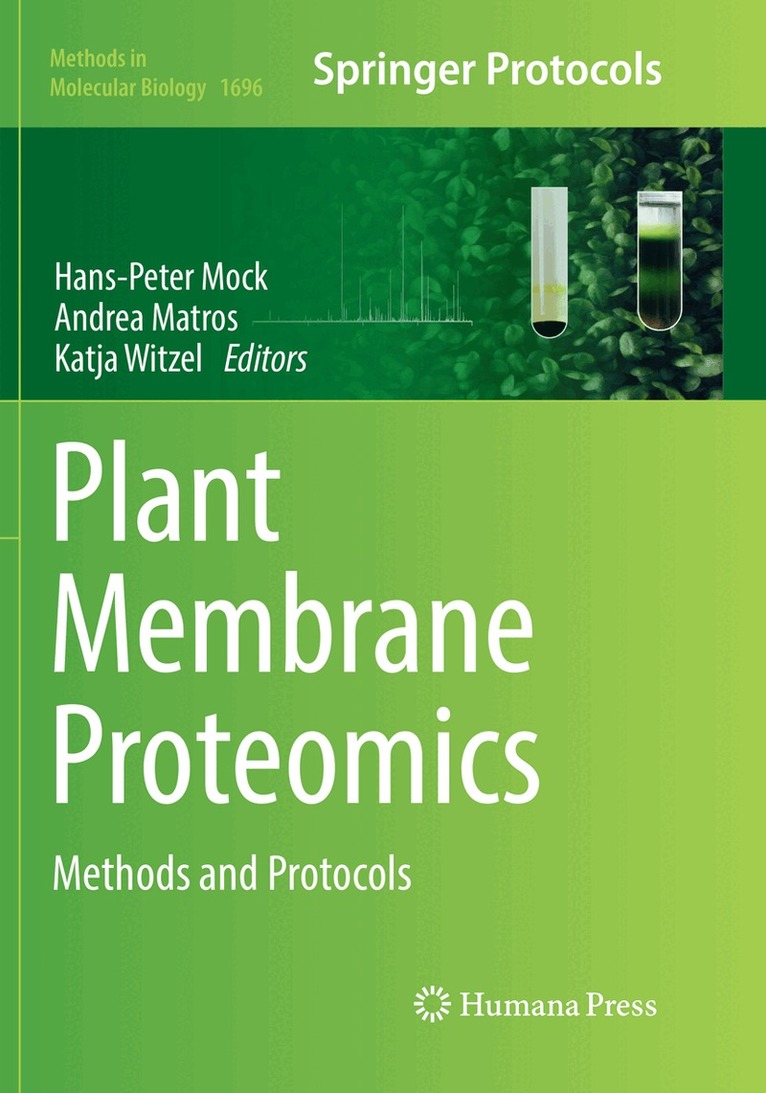 Hans-Peter Mock, Andrea Matros, Katja Witzel - Plant Membrane Proteomics, Häftad