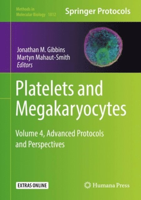 Martyn Mahaut-Smith, Jonathan M. Gibbins - Platelets and Megakaryocytes, E-bok. Tillgänglighet: Lägg i varukorg