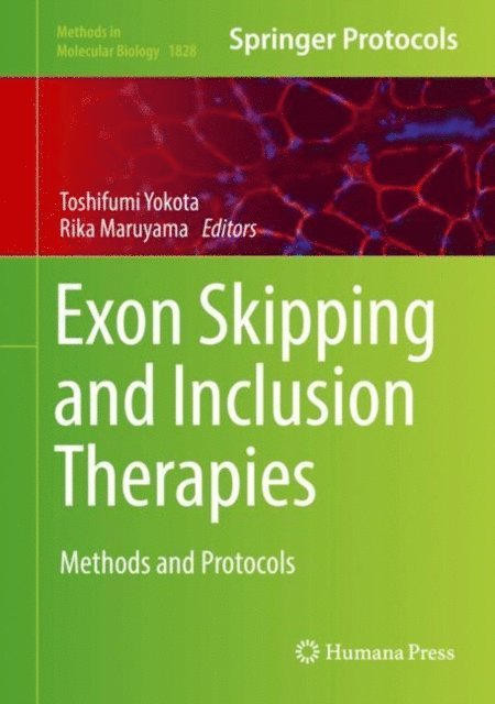 Rika Maruyama, Toshifumi Yokota - Exon Skipping and Inclusion Therapies, E-bok