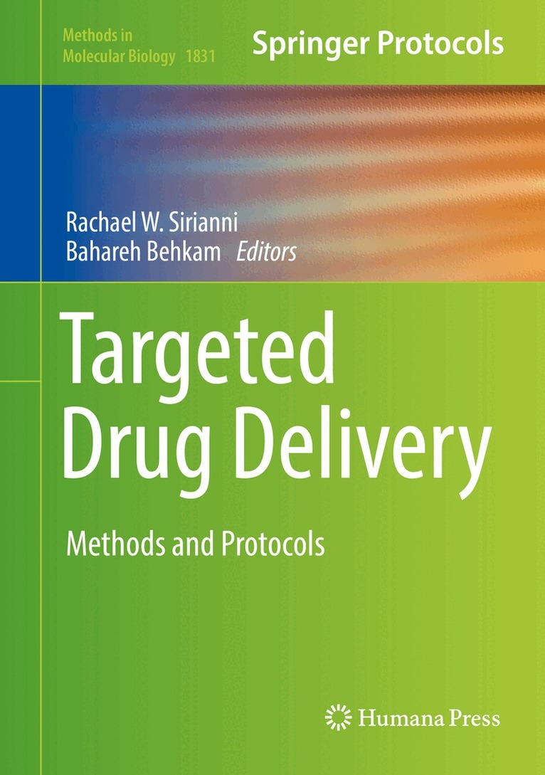 Rachael W. Sirianni, Bahareh Behkam - Targeted Drug Delivery, Inbunden