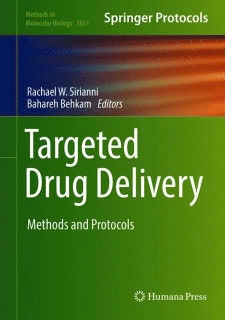 Bahareh Behkam, Rachael W. Sirianni - Targeted Drug Delivery, E-bok