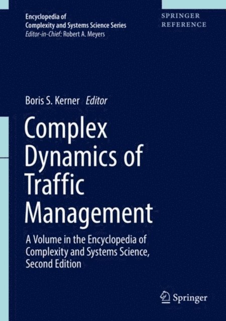 Boris S. Kerner - Complex Dynamics of Traffic Management, E-bok