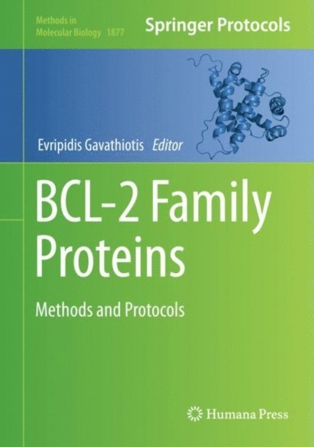 Evripidis Gavathiotis - BCL-2 Family Proteins, E-bok