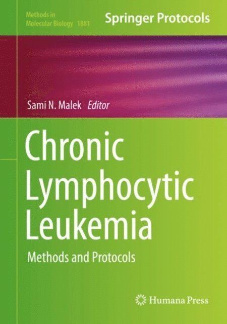 Sami N. Malek - Chronic Lymphocytic Leukemia, E-bok