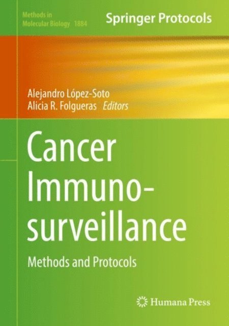 Alicia R. Folgueras, Alejandro Lopez-Soto - Cancer Immunosurveillance, E-bok