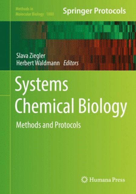 Herbert Waldmann, Slava Ziegler - Systems Chemical Biology, E-bok