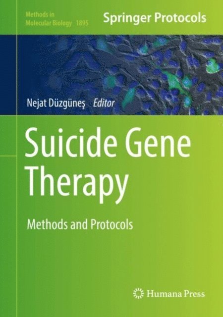 Nejat Duzgunes - Suicide Gene Therapy, E-bok